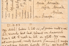  Autobiografie e storie di famiglia Leggere il paesaggio Testi e ricerche Gli speciali dell'Archivio Negli Iblei. LE DONNE, un mondo NON a parte. Il culto della Madonna di Gulfi Oltre al fronte. La Grande Guerra e i paesi iblei 1. Le donne e la storiografia di genere 2. L’addestramento e la breve guerra di Ottorino Moncada 3. Prigionieri di guerra nelle “città dei morenti” 4. Fra autocensura e rassicurazioni, l’epistolario di Felice Bruno di Belmonte 5. La censura e la testimonianza di Emanuele Di Stefano 6. Le lettere alla sorella Pierina e alla madre di Antonino Moncada Documenti letti e commentati 7. Natale al fronte, i cappellani militari e il racconto di Vincenzo Rabito 8. L’entusiasmo, l’ironia e la noia nelle lettere di Giorgio Guerrieri 9. La pandemia della spagnola e il racconto di V. Rabito in licenza a Chiaramonte 10. La fotografia come strumento di documentazione e di propaganda 11. La canzoni della guerra e le loro varianti a partire dalla testimonianza di Carmelo Campanella 12. Saluti e ringraziamenti Bibliografia Tradizione orale, memoria e scrittura: il lavoro di Carmelo Campanella. Con le note di Gianni Guastella e Andrea Nicita oltreimuri.blog Antologia Terra Matta Archivi e istituzioni culturali Iniziative Rassegna stampa News News 27/05/2015 OLTRE AL FRONTE. LA GRANDE GUERRA E I PAESI IBLEI L’Archivio degli Iblei coglie l’occasione del Centenario della Grande Guerra per proporre un originale incontro di cultura e spettacolo nel segno della ricerca e della partecipazione con una manifestazione che avrà luogo l'1 giugno presso il teatro Ideal in Piazza Libertà alle ore 17,30.  02/02/2016 LABORATORI DI STORIA 2016 Due Laboratori di storia, tra febbraio e marzo 2016, in collaborazione con il Comune di Ragusa e il Consorzio Universitario Ibleo: Oltre al fronte. La Grande Guerra raccontata dagli Iblei e LE NOSTRE STORIE Scoprirle, raccontarle, farle conoscere (anche su Wikipedia)  10/04/2015 RACCOLTA NOTIZIE, FONTI E FOTOGRAFIE SULLE VILLE RURALI IBLEE L'Archivio degli Iblei lancia un invito alla raccolta di notizie, fonti e fotografie sulle tante ville rurali dislocate nel territorio ibleo. Le informazioni possono riguardare l'architettura, i progetti, le maestranze e le imprese costruttrici ma anche la storia delle famiglie dei proprietari e i successivi passaggi di proprietà.  04/03/2015 ARCHIVIO DEGLI IBLEI E CONSORZIO UNIVERSITARIO: UNA DUREVOLE COLLABORAZIONE Il Consorzio Universitario della Provincia di Ragusa ha recentemente deliberato a favore di una concreta e durevole collaborazione con Cliomedia Officina per la condivisione del progetto Archivio degli Iblei.  18/07/2014 OLTRE AL FRONTE. LA GRANDE GUERRA RACCONTATA DAGLI IBLEI, IN SICILIA A SUD-EST "OLTRE AL FRONTE. La Grande Guerra raccontata dagli Iblei, in Sicilia a sud-est" è il titolo del nuovo progetto dell’Archivio degli Iblei in collaborazione con l'Archivio di Stato di Ragusa.  Iscriviti al gruppo facebook Home > Gli speciali dell'Archivio > Oltre al fronte. La Grande Guerra e i paesi iblei > 6. LE LETTERE ALLA SORELLA PIERINA E ALLA MADRE DI ANTONINO MONCADA  6. Le lettere alla sorella Pierina e alla madre di Antonino Moncada